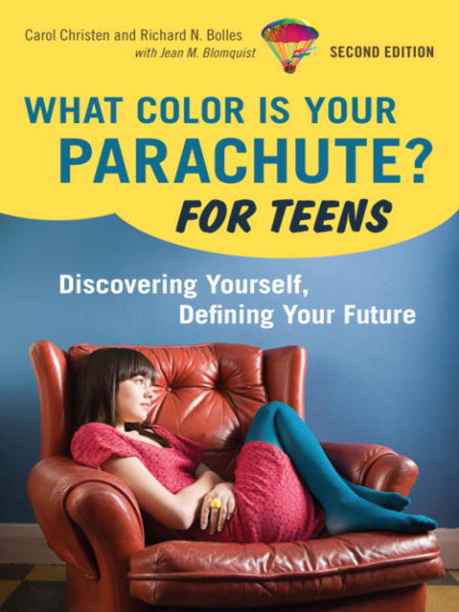 Title details for What Color Is Your Parachute? For Teens by Carol Christen - Available